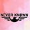 NEVER_KNOWN